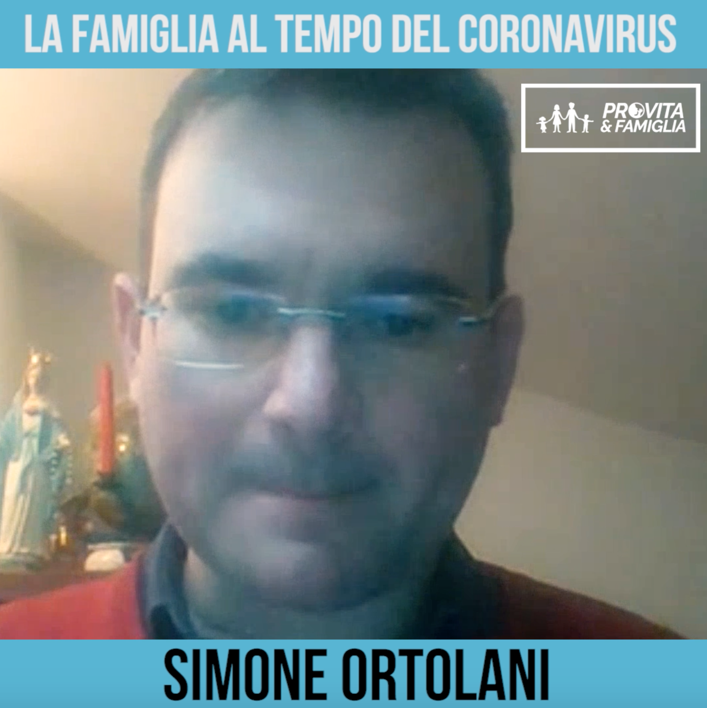 La Famiglia al tempo del Coronavirus – Intervista a Simone Ortolani (VIDEO) 1